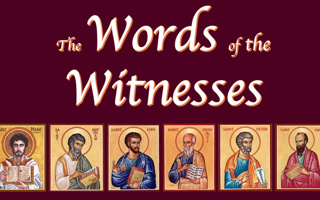 The Word of the Witnesses