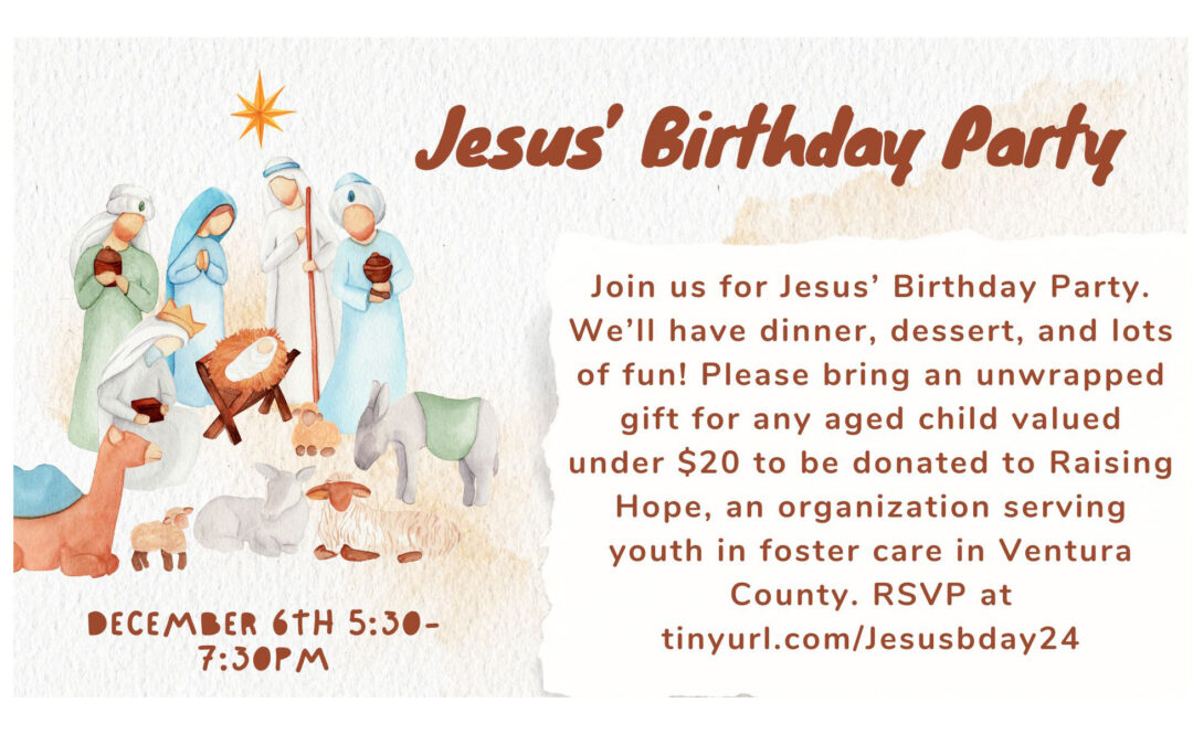 Jesus’ Birthday Party